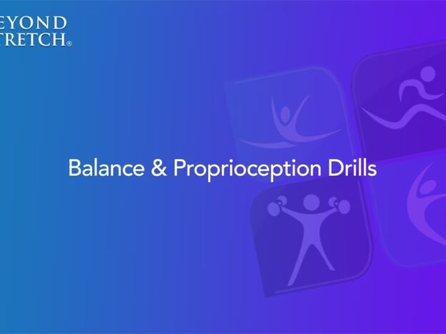 Balance Proprioception Drills