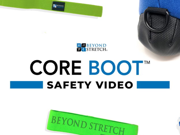 Core Boot Safety Video