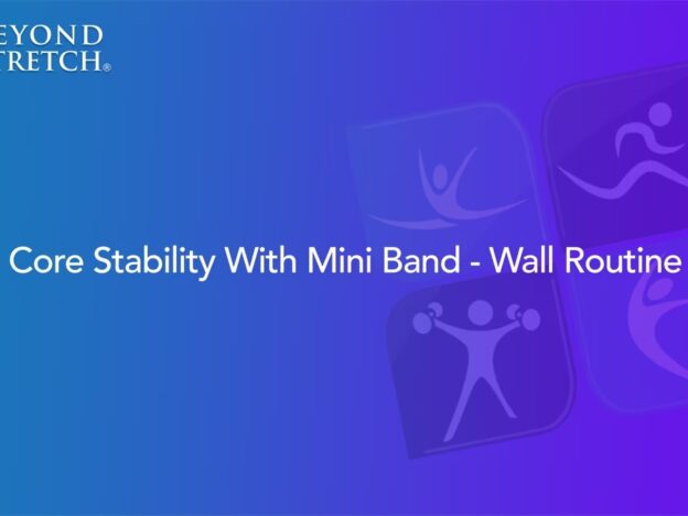 Core Stability With Mini Band