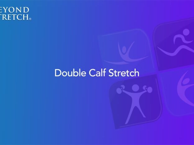 Double Calf Stretch