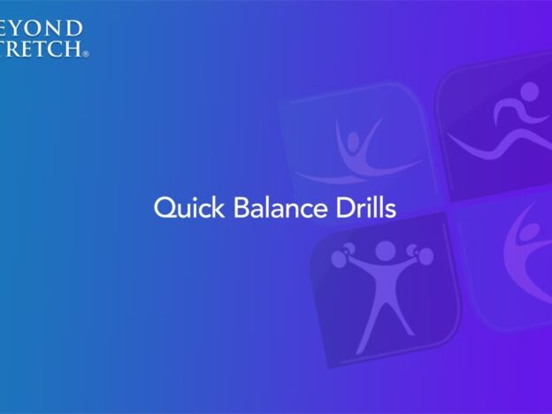 Quick Balance Drills